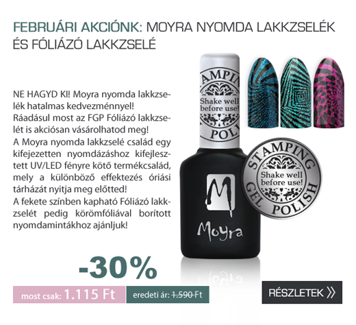 Moyra Nyomda lakkzselé és Foliázó lakkzsele Akció!
