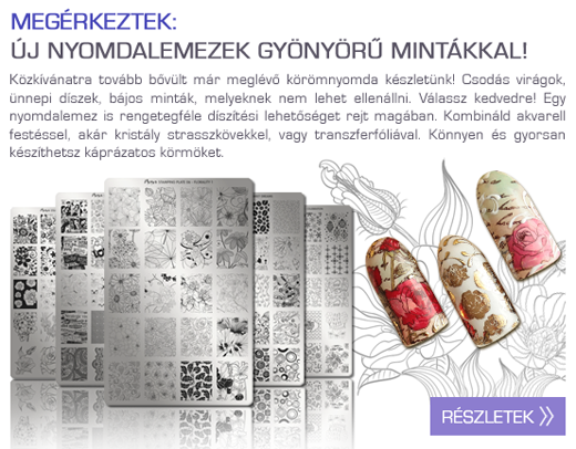 Új nyomdalemezek érkeztek gyönyörű mintákkal!