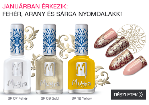 Új Moyra Nyomdalakkok!