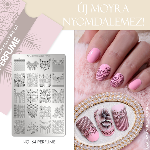 Új Moyra Nyomdalemez: No.64 Perfume!