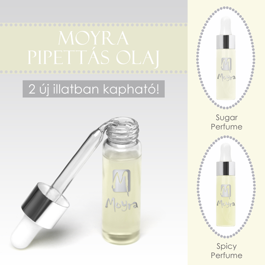 Új Moyra Pipettás olajok!