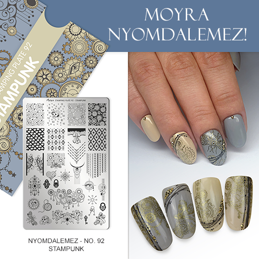 Új Moyra Körömnyomda lemez: No. 92 Stampunk!