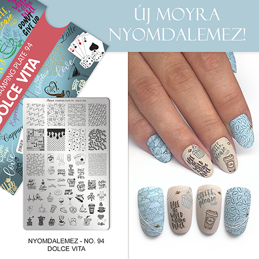 Új Moyra Körömnyomda lemez: No. 94 Dolce vita!